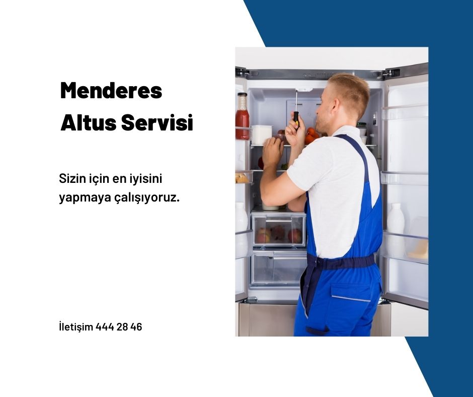 Menderes Altus Servisi 