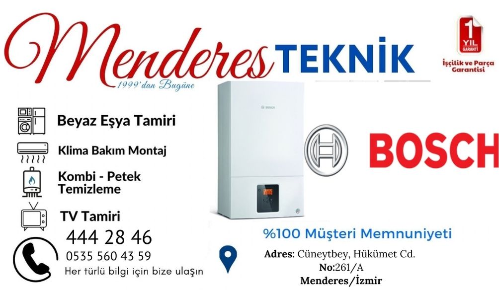 Menderes Bosch Kombi Servisi