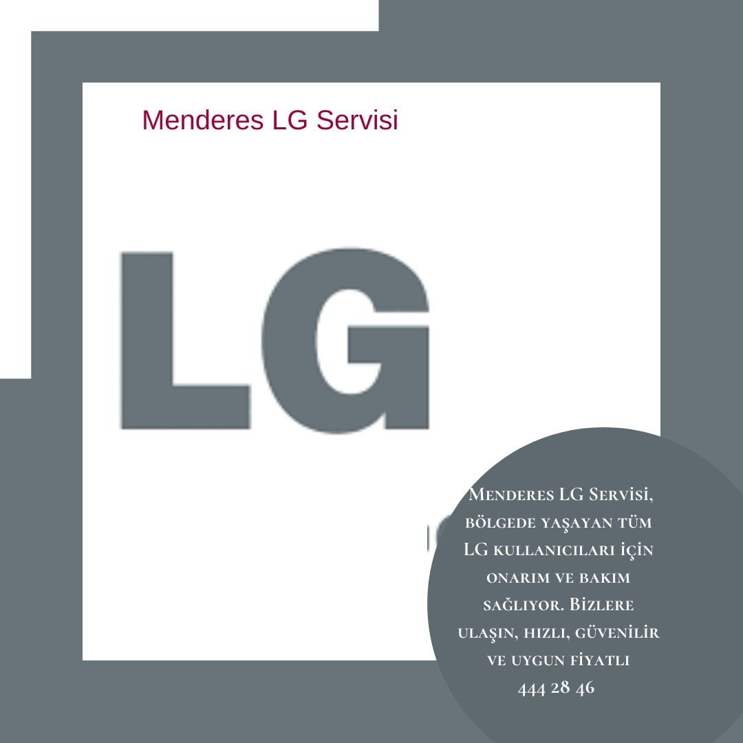 Menderes LG Servisi