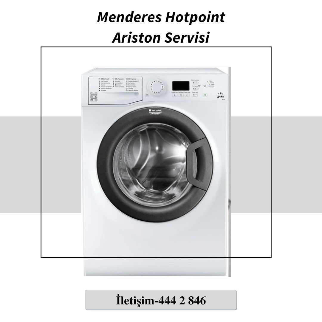 Menderes Hotpoint Ariston Servisi